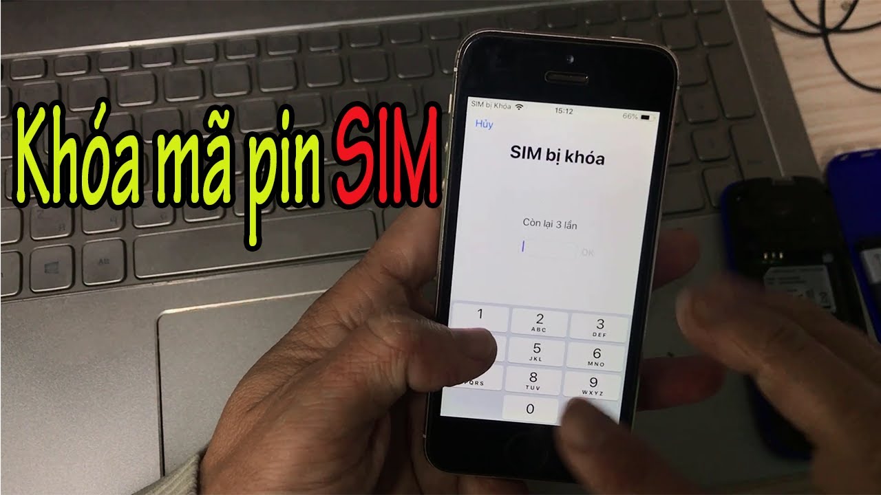 Hướng dẫn cách bật khóa mã pin SIM Viettel, Vinaphone, Mobifone